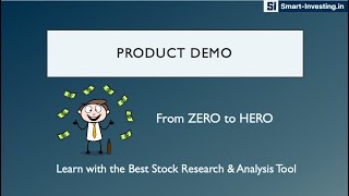 Product Demo :  Smart-Investing.in, a D-I-Y (Do-It-Yourself) Stock Research Platform