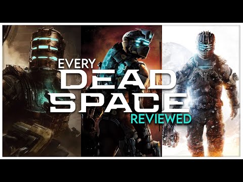 Every Dead Space Game Reviewed