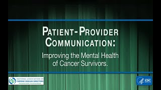 Improving the Mental Health of Cancer Survivors: Psychosocial Distress Screening