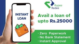 Rupee Redee Personal Loan 2024 Instantly Personal Loan app review