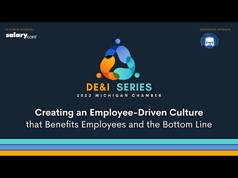 DE&I Creating an Employee-Driven Culture that Benefits Employees and the Bottom Line