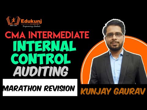 Internal Control | Internal check | Audit Marathon | CMA Inter | Kunjay Gaurav | Edukunj