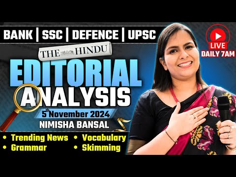 Editorial Analysis | 5th November, 2024 | Vocab, Grammar, Reading, Skimming | Nimisha Bansal