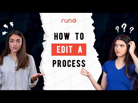 How to edit a process | Web Version | Runo