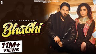 Bhabhi (Official Music Video) | Shiva Choudhary | Sinta Bhai | Haryanvi Songs Haryanavi 2024