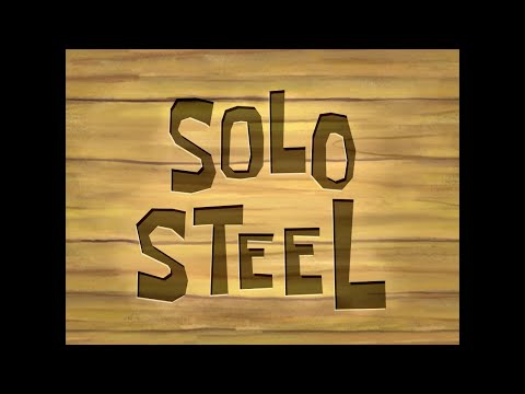 Solo Steel 1 - SB Soundtrack