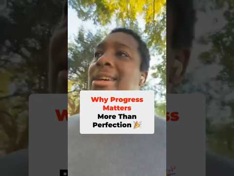 Why High Achievers Should Focus on Progress, Not Perfection!