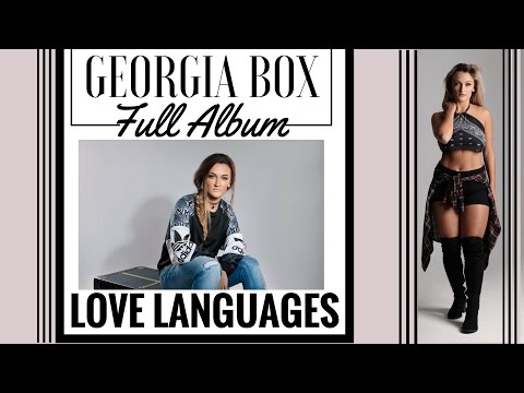 Georgia Box - Love Languages (Full Album)