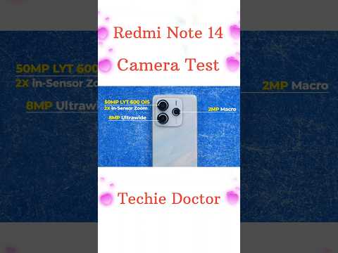 Redmi Note 14 Camera Test | Camera Quality Review