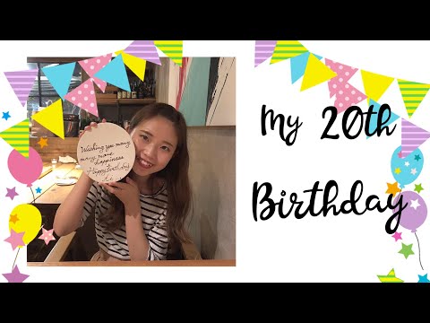 My 20th Birthday!!♡