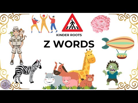 Z Words | Words That Starts With Z | Discover 'Z' Words | A-Z Learning, Kids Learning | Kinder Roots