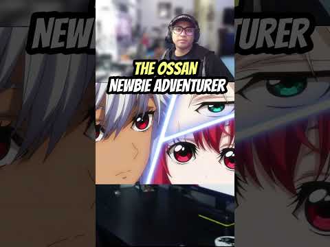 Why Do They Do This To Us? [Ossan Newbie Adventurer]