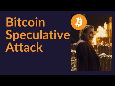 Bitcoin Speculative Attack