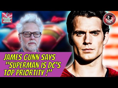 Superman is DC's Top Priority!...says James Gunn.........