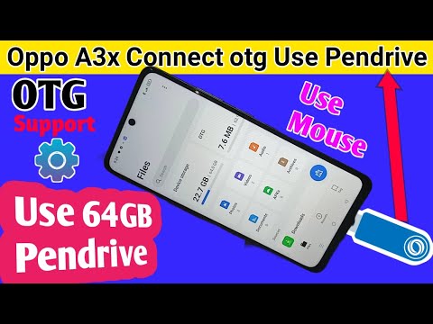 Oppo A3x connect otg use 64 GB pendrive