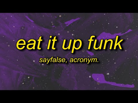 EAT IT UP FUNK