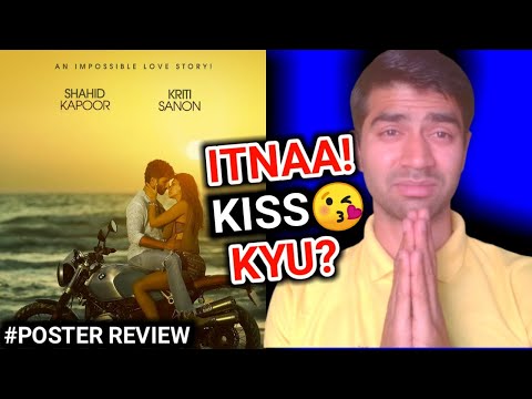 Shahid Kapoor & Kriti Sanon Poster Review | An Impossible Love Story Poster Review || Frizer ||