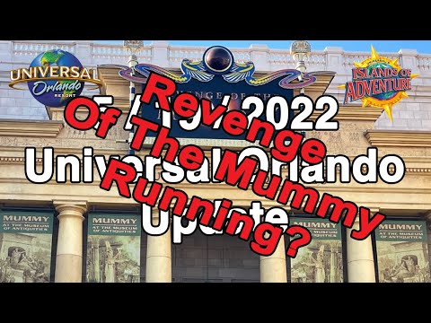 UOR Update 5/19/2022 - Revenge Of The Mummy Running?