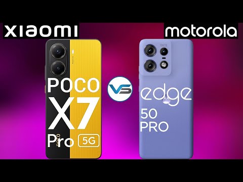 Xiaomi Poco X7 Pro 5G VS Motorola Edge 50 Pro 5G | Motorola Edge 50 Pro 5G VS Xiaomi Poco X7 Pro 5G