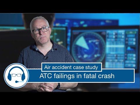 ATC failings in fatal crash - VFR into IMC - Air accident case study