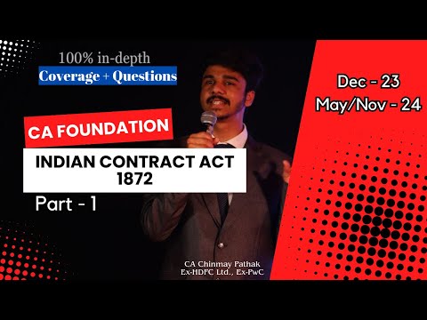 Indian Contract Act 1872 - CA Foundation Dec 23/May/Nov24 | Complete Coverage | Part 1