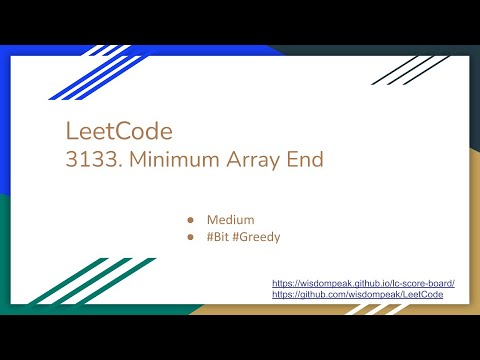 【每日一题】LeetCode 3133. Minimum Array End