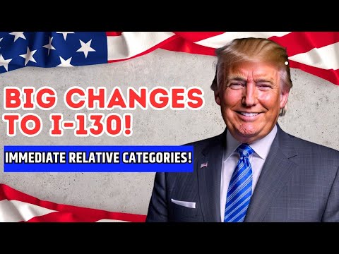 🚨 USCIS Makes Changes To I-130 Immediate Relative Categories & Hopeful Signs Ahead | USCIS