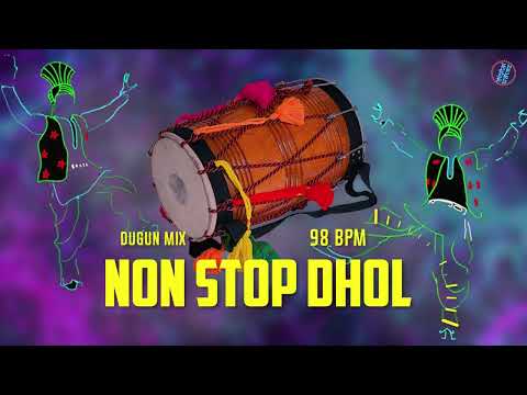 Dhol Non Stop || Punjabi Dhol | Best  Bhangra Folk beat For Practice 98 BPM | dhol loops | Mr.KP