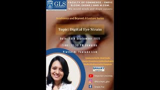 "Digital Eye Strain" by Dr. Hiral Dodia