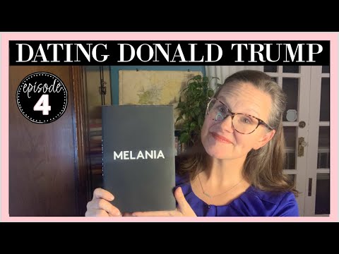 Dating Donald: Melania 2024 Autobiography Ep. 4 #melaniatrump #donaldtrump #trumpnews #readalong