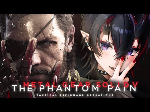 【METAL GEAR SOLID V: THE PHANTOM PAIN】待たせたな！名作ステルスゲー「メタルギアソリッドV:TPP」初見実況プレイ【龍ヶ崎リン / ななしいんく】