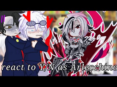 ♡ Jujutsu Kaisen S2 Reacts To Y/N As Arlecchino ♡ Gacha Life 2 [Part 1/1]