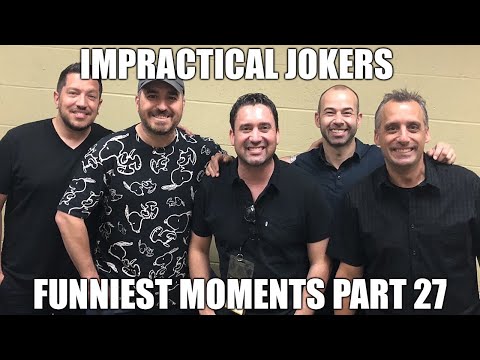 Impractical Jokers Funniest Moments Part 27 (1080p HD)