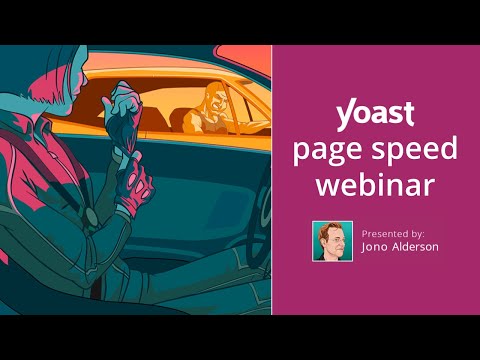 Yoast SEO page speed webinar