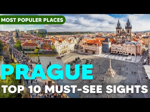 Top 10 Must-See Sights in Prague | Travel Guide