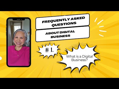 Answers to Frequently Asked Questions about Digital Business / Video 1