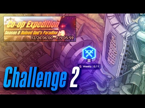 [GT] Lullehツ - Co-op Expedition | Challenge 2 | Season 0 - Ruined God's Paradise