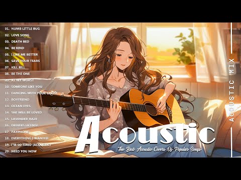 Best Acoustic Songs Collection - The Best Acoustic Cover Love Songs 2024 - Acoustic Songs 2024