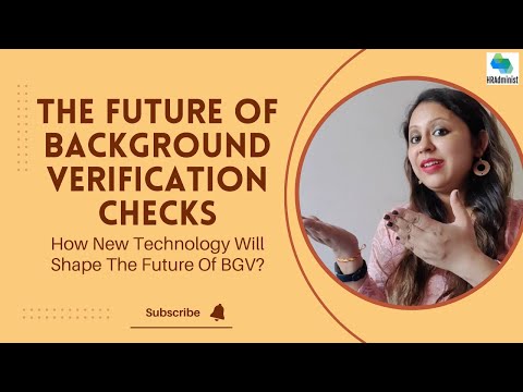 Explore The Future of Background Verification Check | Future Trends in Background Checks