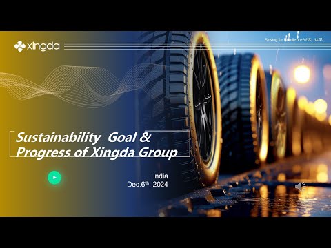 Xingda Group  Sustainability Vision | RubberCon 2024 Kochi | Steel Cord Industry | Reinforcement