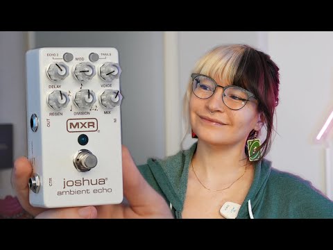 MXR Joshua Ambient Echo