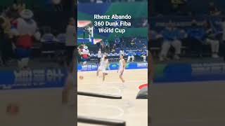 Rhenz Abando 360 Dunk Fiba World Cup #shortsvideo #rhenzabando #fibaworldcup #highlights