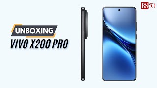 Vivo X200 Pro: Unboxing and hands-on at camera-focused premium smartphone