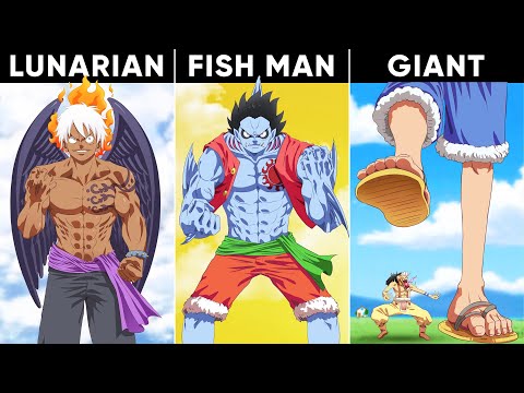 What if Luffy Was Born A Different Race? (Giant, Lunarian, Fishman)