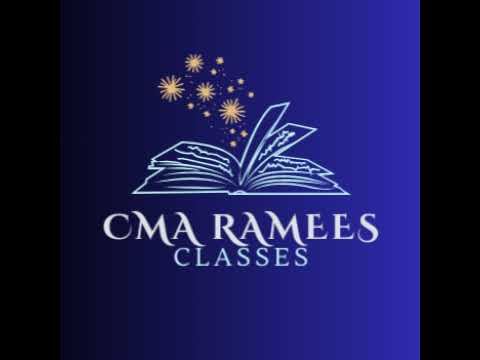 CMA RAMEES CLASSES