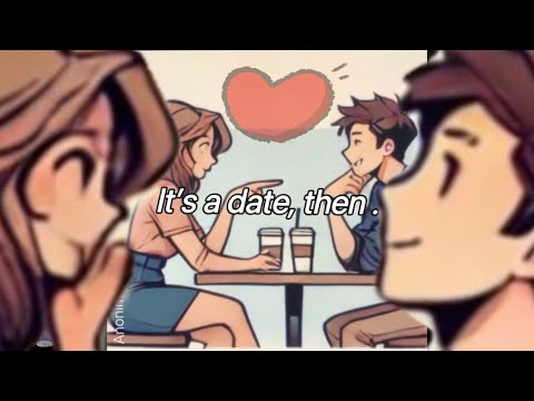 It’s a date, then. | short animation