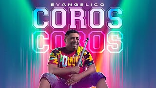 Evangelico | Coros (Video Oficial)