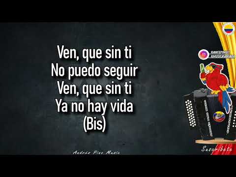 Sin Ti No Hay Vida - Luis Mateus | Letra