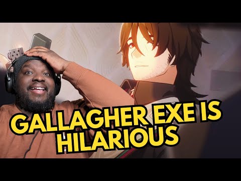 Gallagher EXE is HILARIOUS | Honkai Star Rail