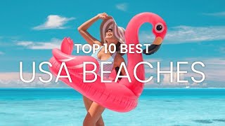 TOP 10 Beaches USA | Best Beach Vacation Spots in the USA | Top 10 Beach Destinations USA #travel